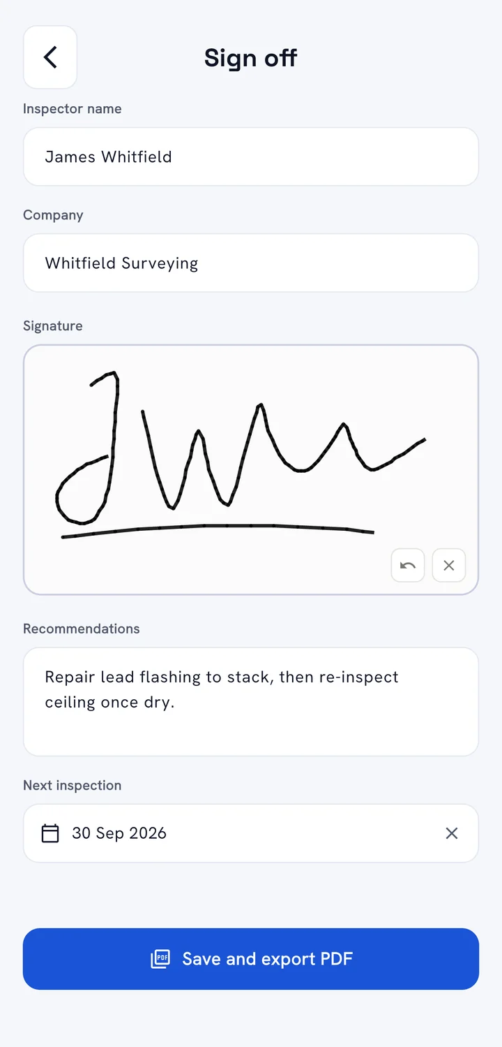 Sign off screen with inspector name, company, a drawn signature, recommendations and next inspection date